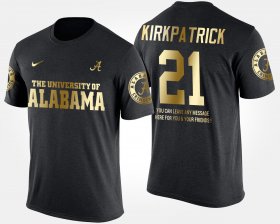 #21 Dre Kirkpatrick Gold Limited Bama Short Sleeve With Message Men's Black T-Shirts 775531-308 #21 Dre Kirkpatrick Gold Limited Bama Short Sleeve With Message Men's Black T-Shirts 775531-308