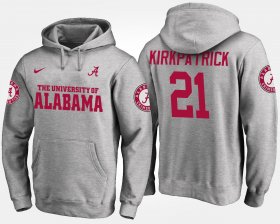 #21 Dre Kirkpatrick Name and Number University of Alabama Men Gray Hoodie 697704-866 #21 Dre Kirkpatrick Name and Number University of Alabama Men Gray Hoodie 697704-866