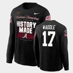 #17 Jaylen Waddle 2020 National Champions Bama History Made Long Sleeve Men's Black T-Shirt 429453-994 #17 Jaylen Waddle 2020 National Champions Bama History Made Long Sleeve Men's Black T-Shirt 429453-994