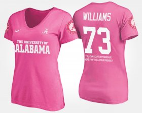 #73 Jonah Williams Name and Number Alabama With Message Womens Pink T-Shirt 363930-699 #73 Jonah Williams Name and Number Alabama With Message Womens Pink T-Shirt 363930-699